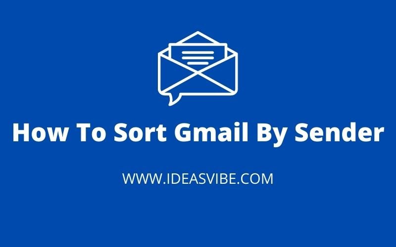 How To Sort Gmail By Sender