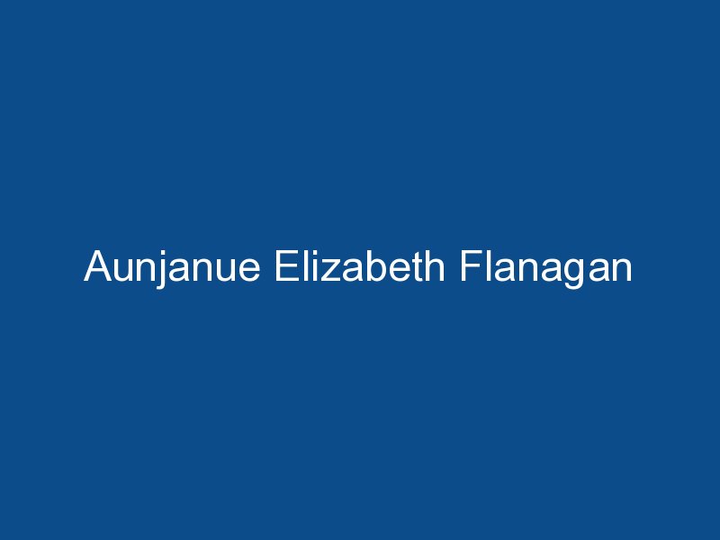 aunjanue elizabeth flanagan 1362