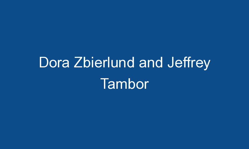 dora zbierlund and jeffrey tambor 1374