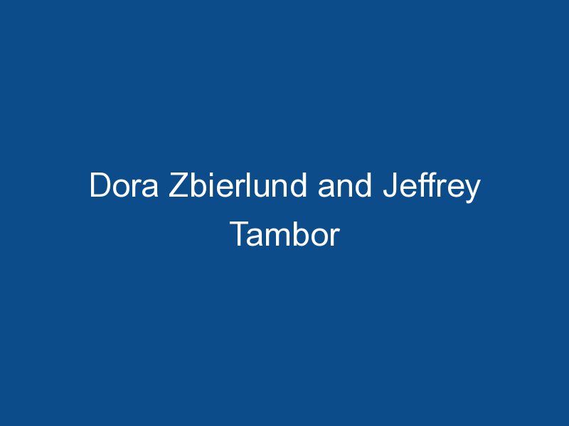 dora zbierlund and jeffrey tambor 1374