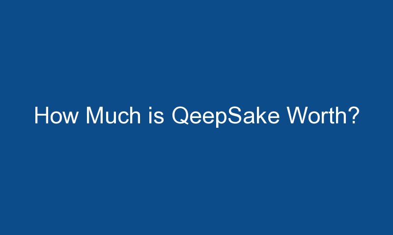 how much is qeepsake worth 1248