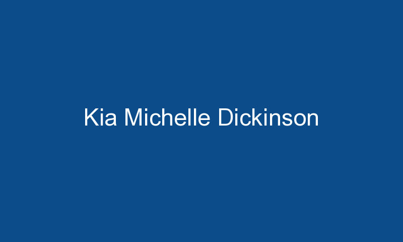 kia michelle dickinson 1395