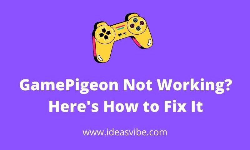 GamePigeon Not Working? Here's How to Fix It