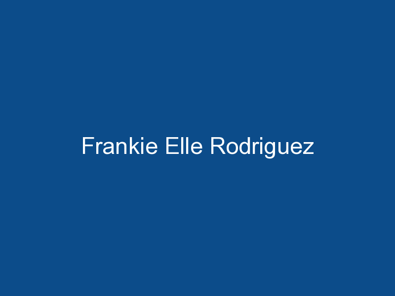 frankie elle rodriguez 1437