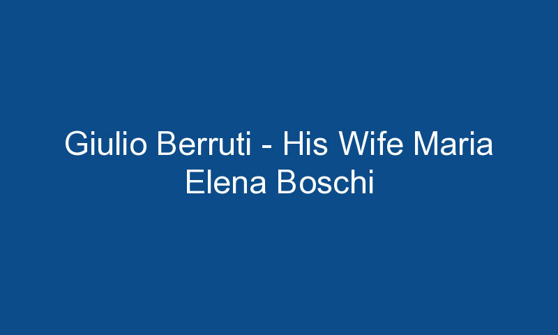 giulio berruti his wife maria elena boschi 1751