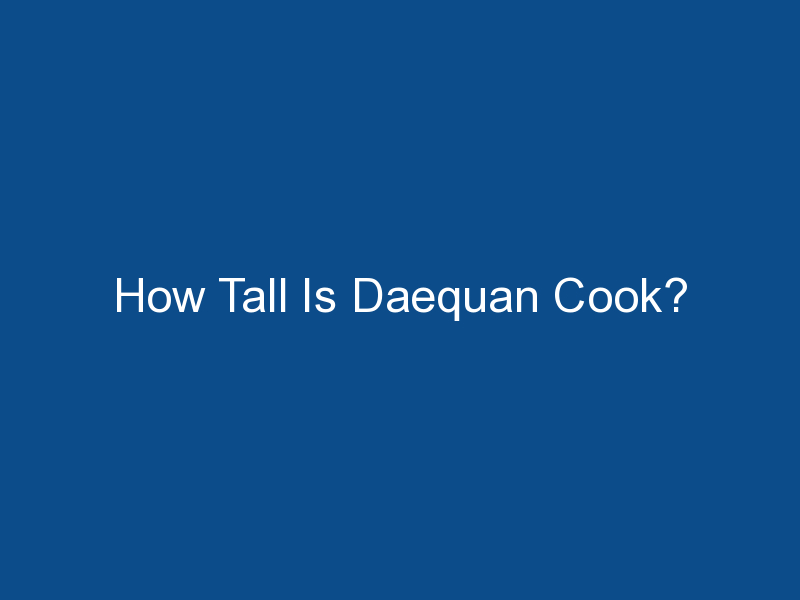 how tall is daequan cook 1475