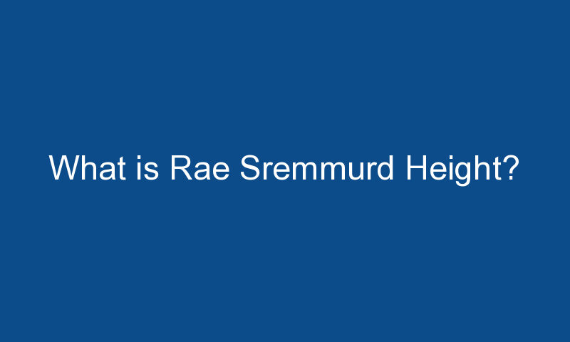 what is rae sremmurd height 1741